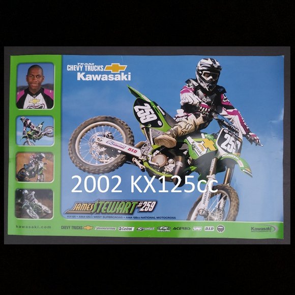 New James Bubba Steward Posters 2002 thru 2007Kawasaki 125cc KX125 Motocross
